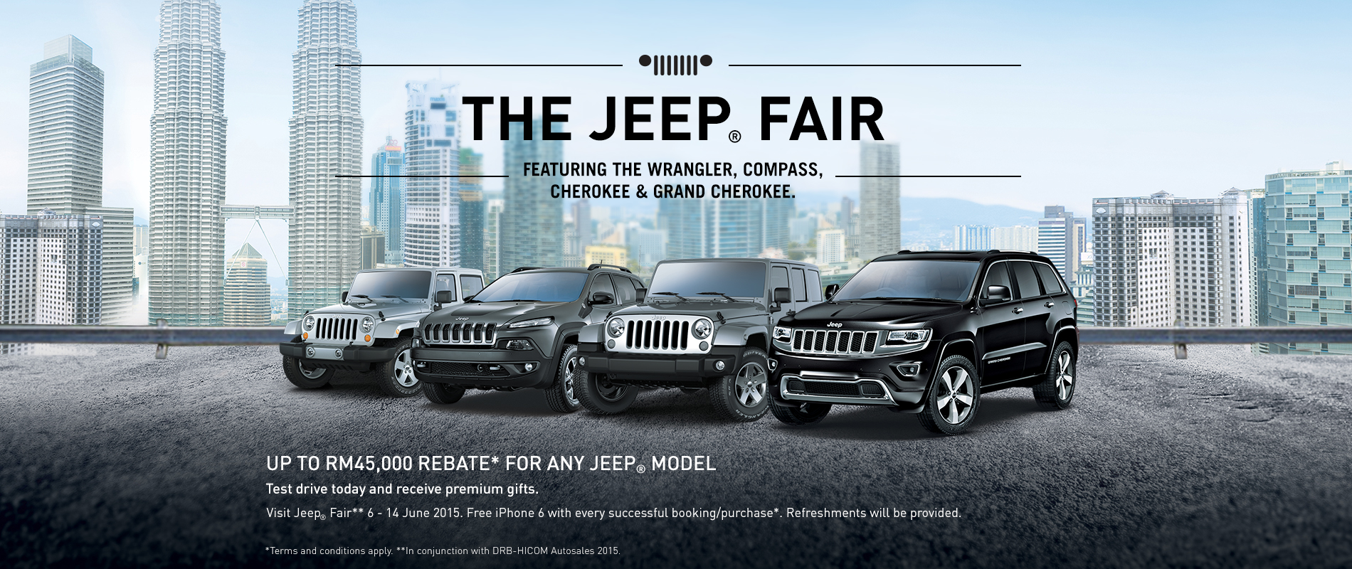 AD Get Up To RM45 000 Rebate At The Jeep Fair 2015 The Jeep Fair 